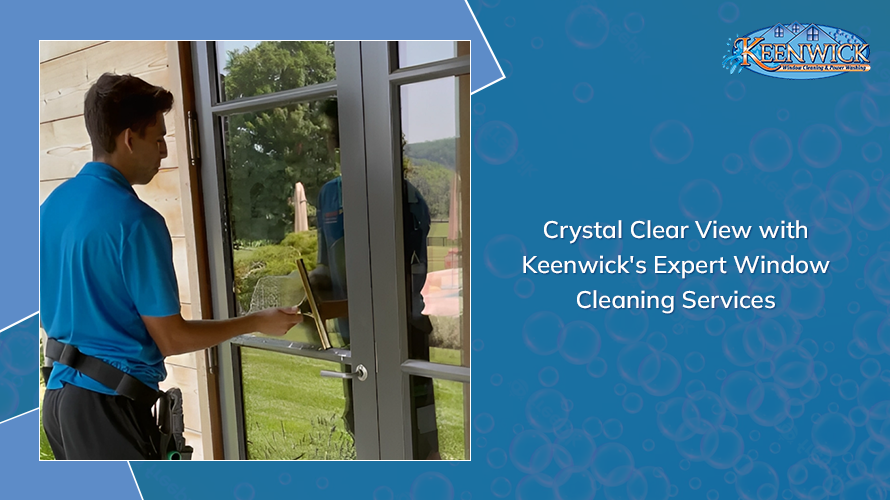 Keenwick's professional touch for clear panes