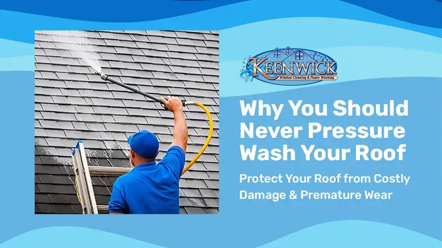 Trust Keenwick for safe and effective roof pressure washing.